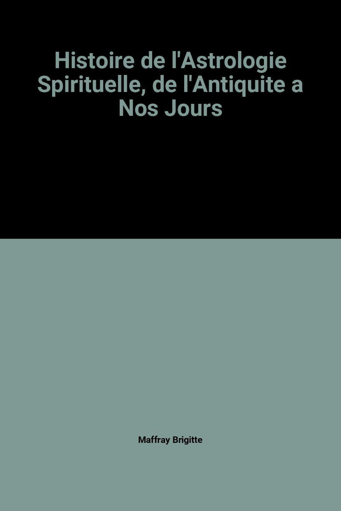 Histoire de l'astrologie spirituelle