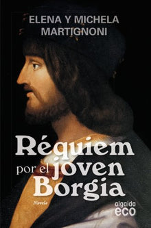 Requiem por el joven Borgia