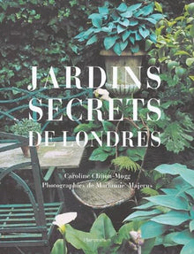 Jardins secrets de Londres