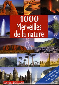 1000 Merveilles de la nature