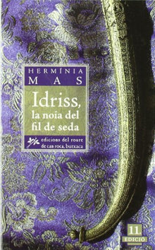 Idriss La Noia Del Fil De Seda