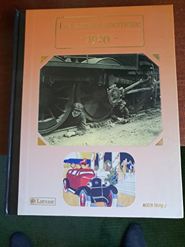 Les Années-mémoire 1920