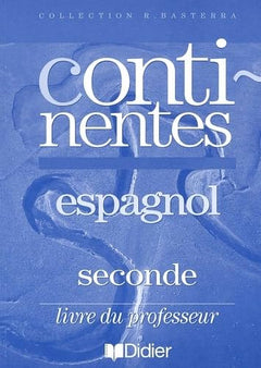 Continentes : 2nde, LV2 (guide pédagogique)