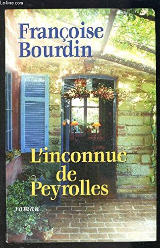 L'inconnue de Peyrolles