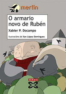 O armario novo de Rubén (INFANTIL E XUVENIL - MERLÍN - De 9 anos en diante)