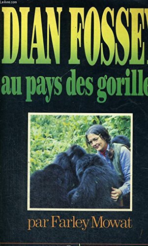 Dian Fossey au pays des gorilles