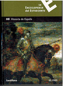La Enciclopedia del Estudiante,08 Historia de España