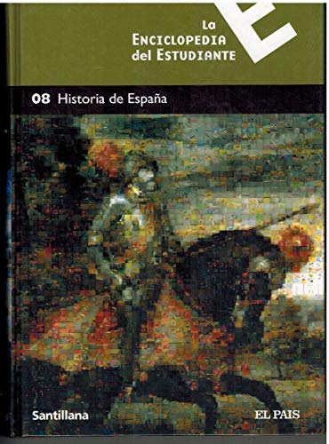 La Enciclopedia del Estudiante,08 Historia de España
