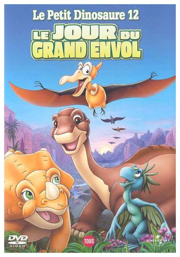 Petit Dinosaure 12: Le Jour Du Grand Envol