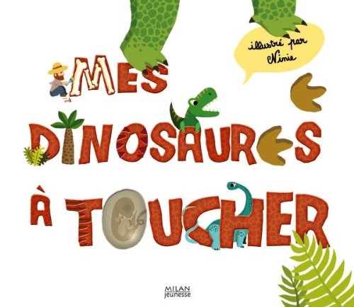 Mes dinosaures à toucher