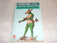 Le jeu des possibles : essai sur la diversite du vivant