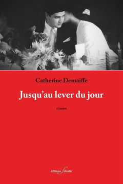 Jusqu´au lever du jour