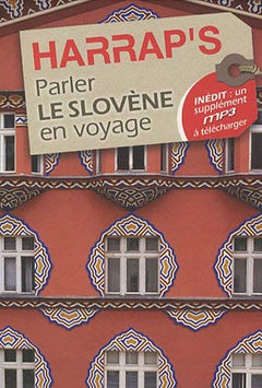 Parler le slovène en voyage