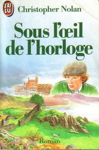 Sous l'oeil de l'horloge