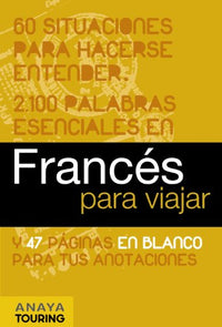 Francés para viajar (Frase-Libro Y Diccionario De Viaje)