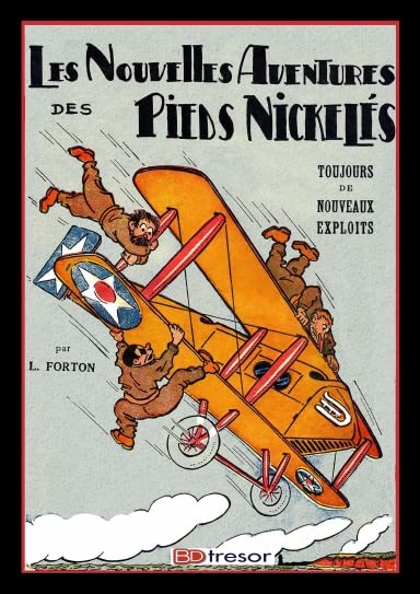 Les nouvelles aventures des Pieds Nickelés T2