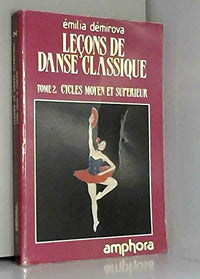 Leçons de danse classique, Tome 2