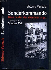 Sonderkommando : Dans l'enfer des chambres à gaz