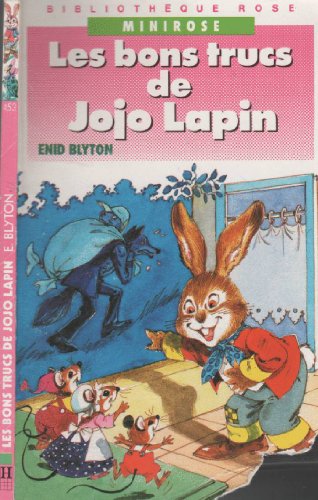 Les bons trucs de Jojo Lapin