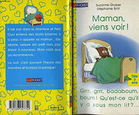 Maman, viens voir !