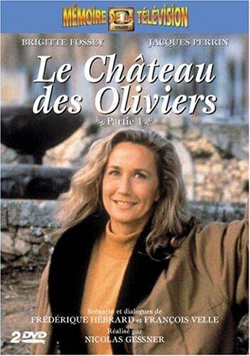 Le Château des Oliviers-1ère Partie