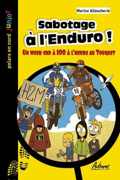 SABOTAGE A L'ENDURO