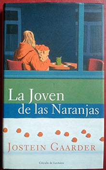 La joven de las naranjas: 105 (Las Tres Edades)