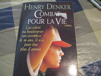 Combat pour la vie