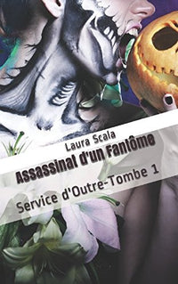 Assassinat d'un Fantôme
