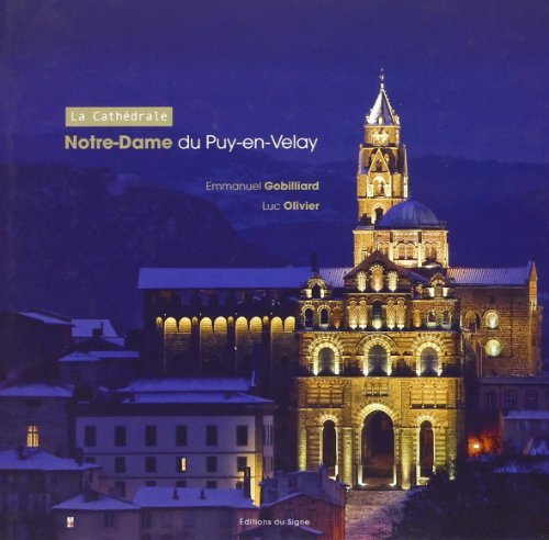 Guide de la cathédrale du Puy-en-Velay