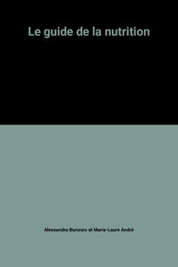 Le guide de la nutrition