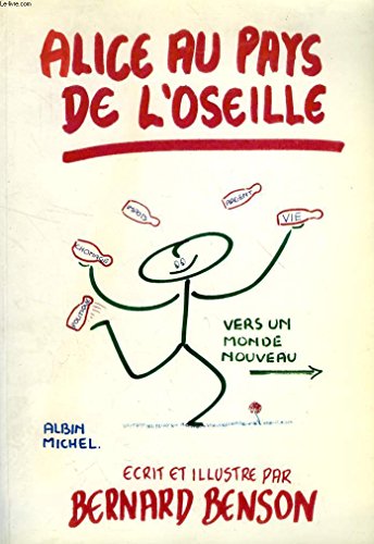 Alice au pays de l'oseille. Vers un monde nouveau