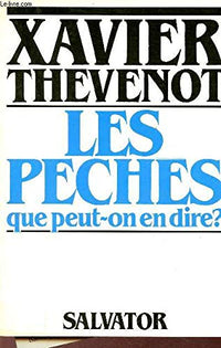 Les péchés que peut-on en dire