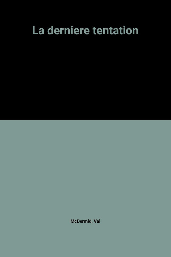 La dernière tentation