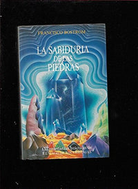 La Sabiduria de Las Piedras