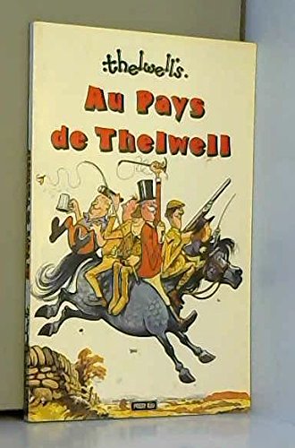 Au pays de Thelwell