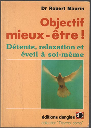 Objectif mieux-être !