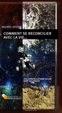 Comment se réconcilier avec la vie