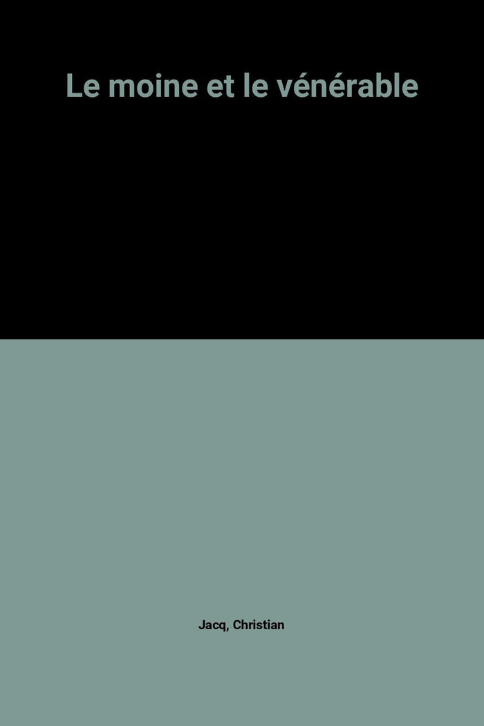 Le moine et le vénérable