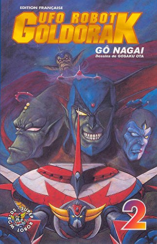 UFO Robot Goldorak t.2