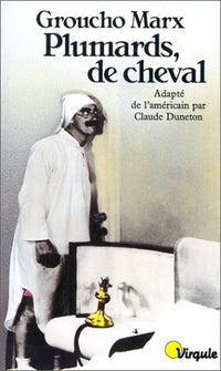 Plumards, de cheval...