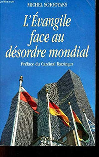 L'Évangile face au désordre mondial