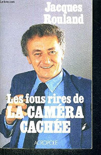 Les Fous rires de "La Caméra cachée"