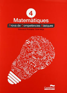 Matemàtiques 4: proves competències bàsiques (Prova competències bàsiques) - 9788498044614: 5