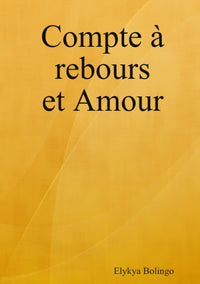 Compte à rebours et Amour