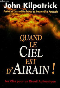 Quand le ciel est d'airain !