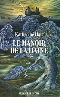 Le manoir de la haine