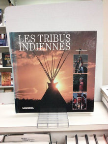 Les tribus indiennes d'Amérique du Nord