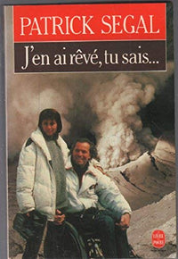 J'en ai rêvé, tu sais