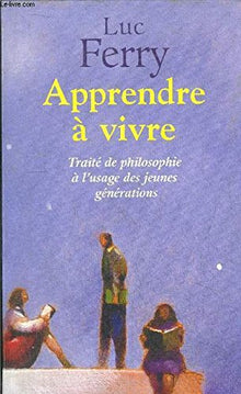 apprendre à vivre